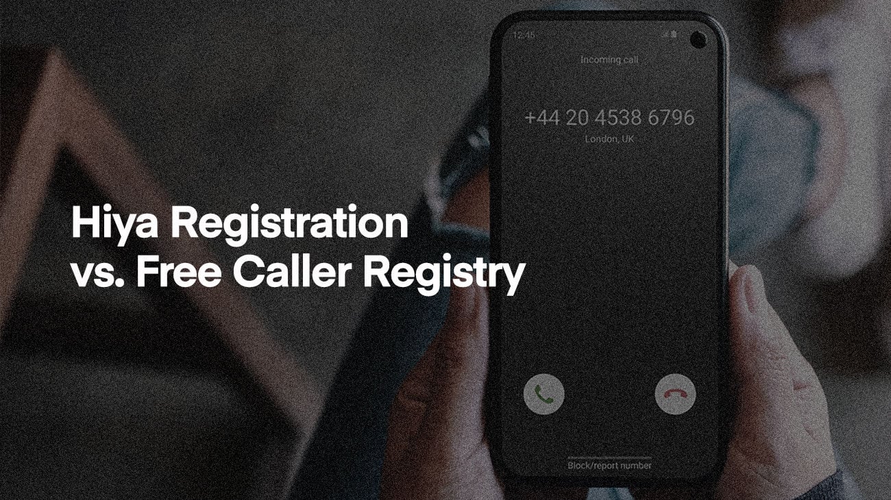 A person holding a phone receiving a call: Hiya Registration vs. Free Caller Registry